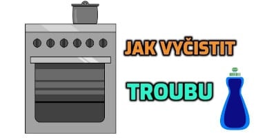 Jak vyčistit troubu