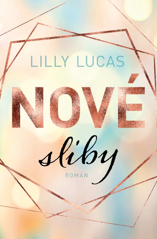 recenze Nové sliby Lilly Lucas